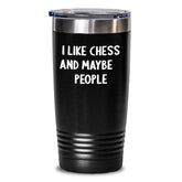 Funny Chess Gifts for Friends, Unique Tumblers from Men, I Like Chess And Maybe 3 People, Christmas Unique Gifts for Chess Enthusiasts, 20oz or 30oz Stainless Steel Vacuum Insulated Tumbler - Main